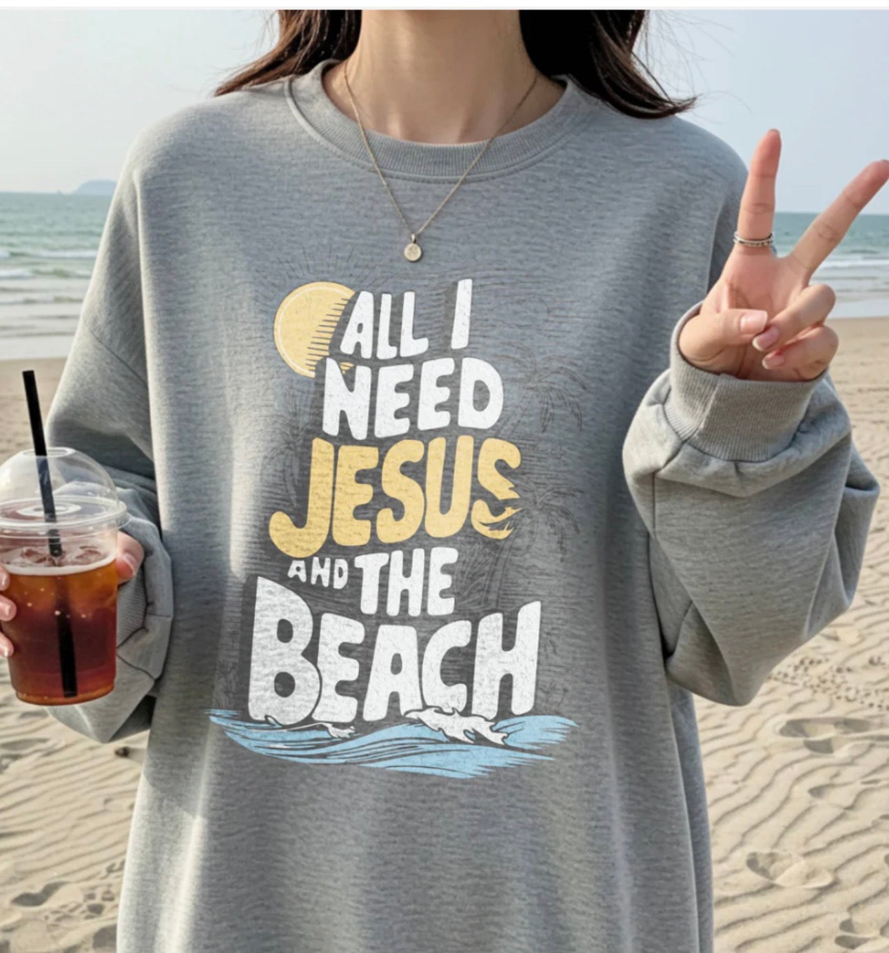 All I need is Jessus and the beach