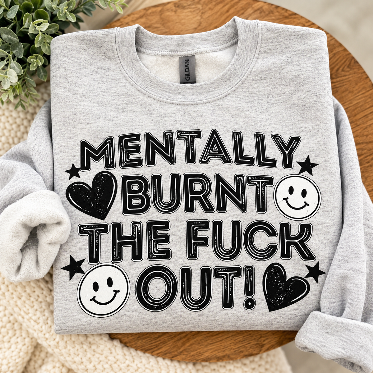 Mentally Burnt the F*** out