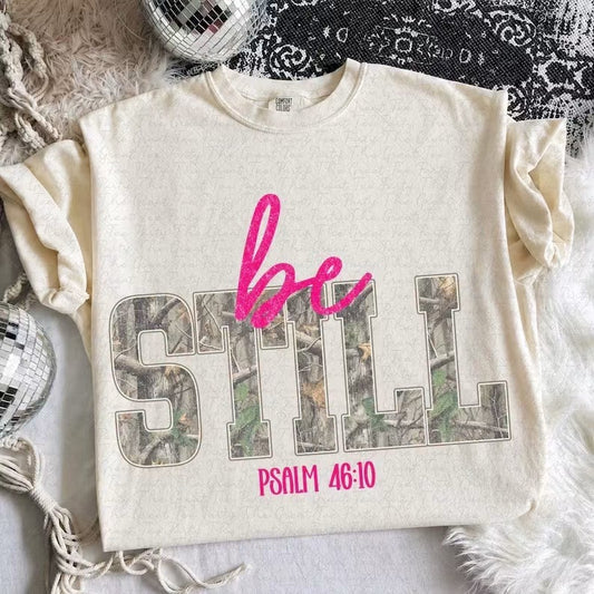 Be still