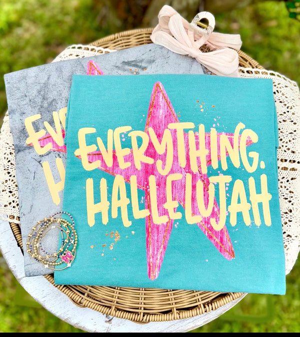 Everything hallelujah short sleeve