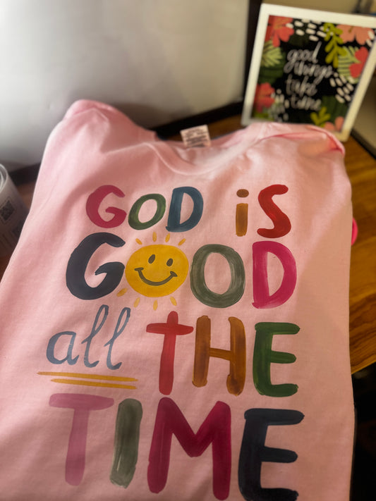 God is good all the time