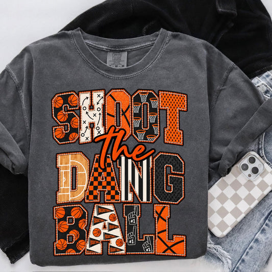 Shoot the Dang Ball Basketball Style
