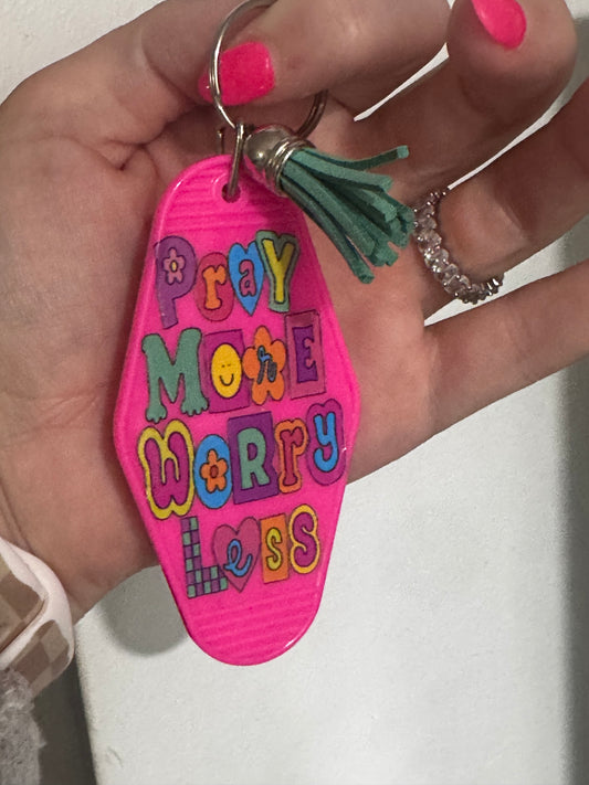 Keychain pray more worry less