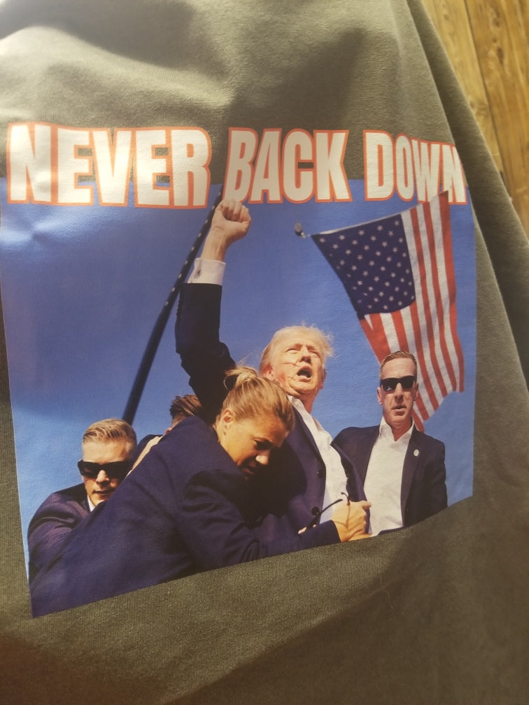 Trump never back down